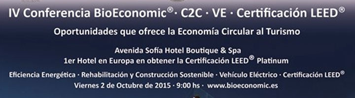 IV Conferencia BioEconomic® -C2C- VE - Certificación LEED®