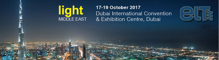 ELT mostrará sus avances en tecnología de iluminación en la Feria LIGHT MIDDLE EAST 2017