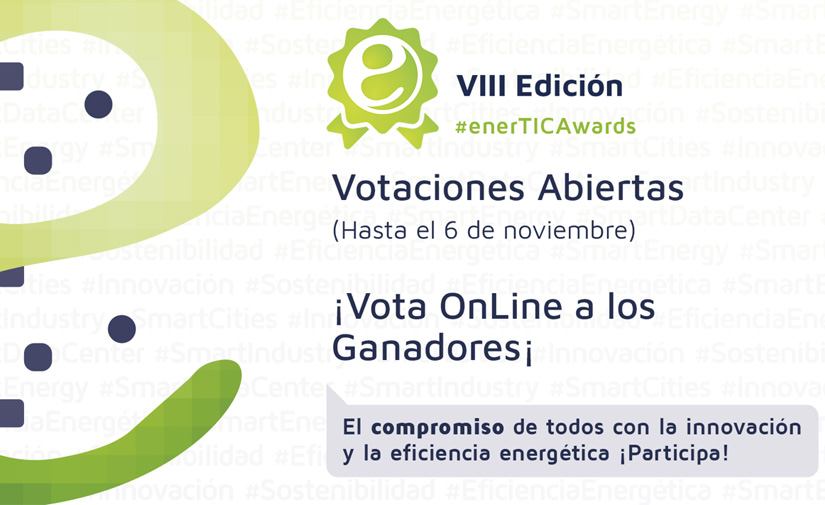 Abiertas las votaciones de los 'Premios a la innovación y tecnología para la eficiencia energética en la era digital' de enerTIC