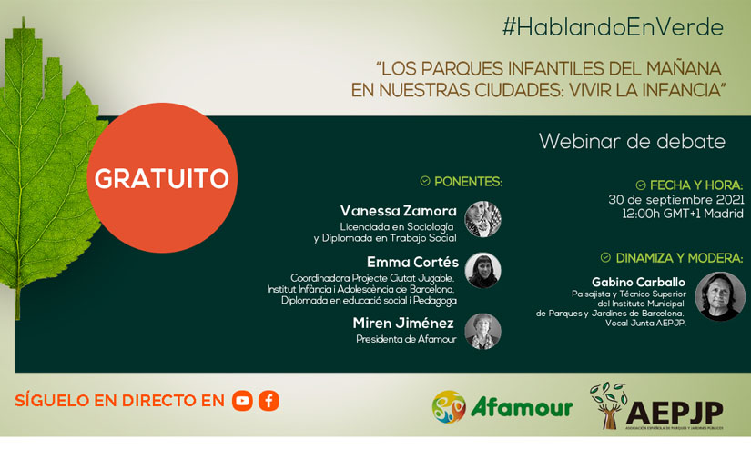 AEPJP y Afamour debatirán sobre los parques infantiles del futuro en un nuevo webinar #HablandoEnVerde