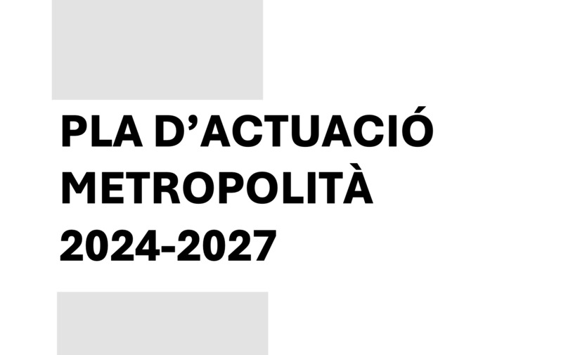 Aprobado el Plan de actuación  2024-2027 para el área metropolitana de Barcelona