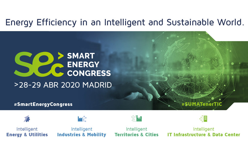 Digitalización, energía y clima, impulsan una edición especial en Madrid del Smart Energy Congress para 2020