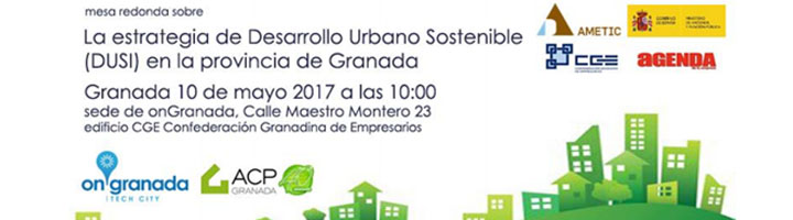 La Estrategia de Desarrollo Urbano Sostenible (DUSI) en la provincia de Granada