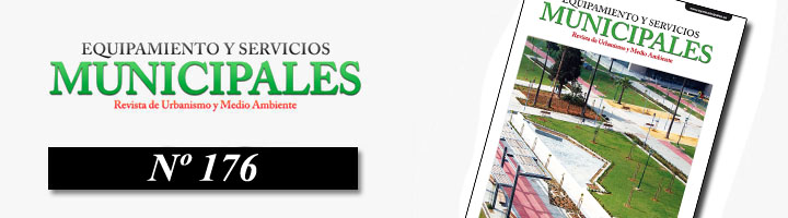 Ya está disponible para la lectura en formato digital el nº 176 de Equipamiento y Servicios Municipales