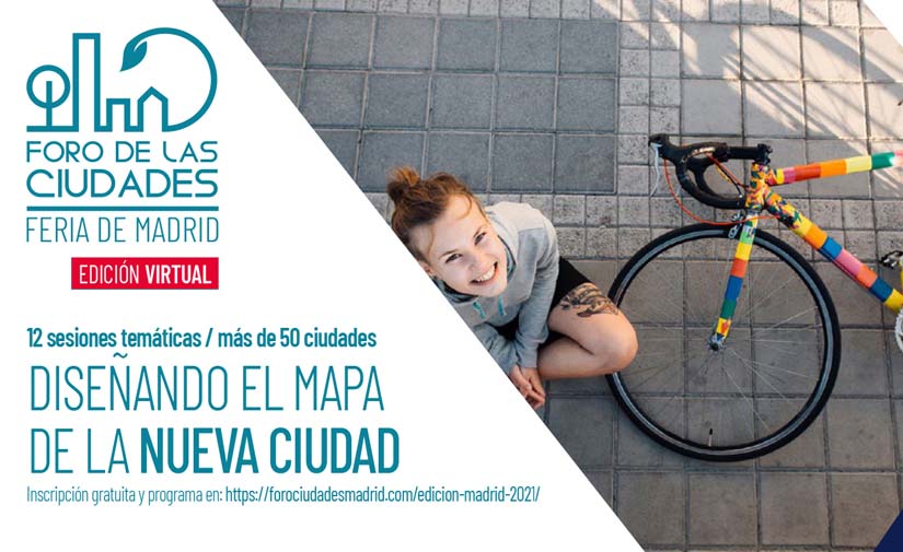Más de mil personas asisten a la cuarta edición del FORO DE LAS CIUDADES DE MADRID 2021
