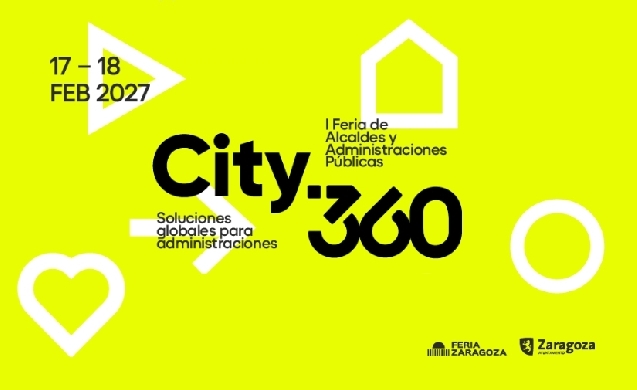 CITY.360 aplaza su primera edición en Zaragoza al 17 y 18 de febrero de 2027