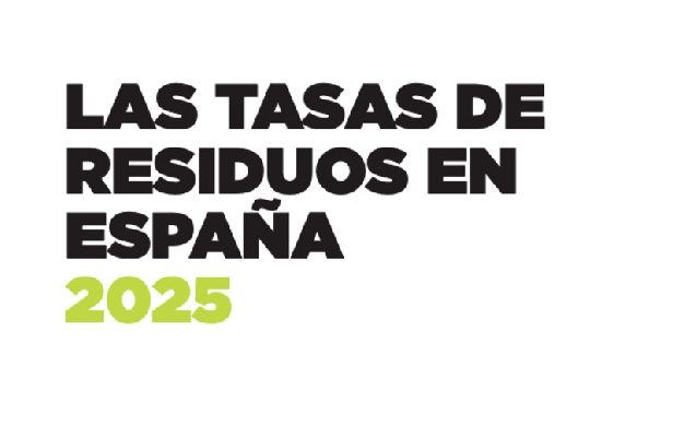 Las tasas de residuos en España aumentan un 16,2 % en 2025 pero siguen sin cubrir los costes reales