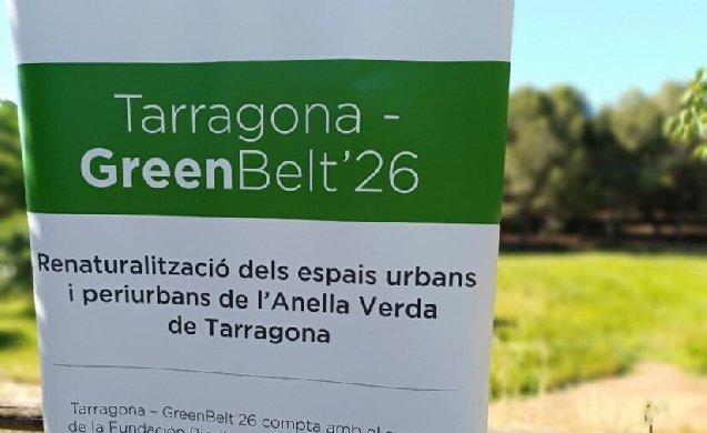 Tarragona impulsa la renaturalización de sus espacios urbanos con el proyecto GreenBelt’26