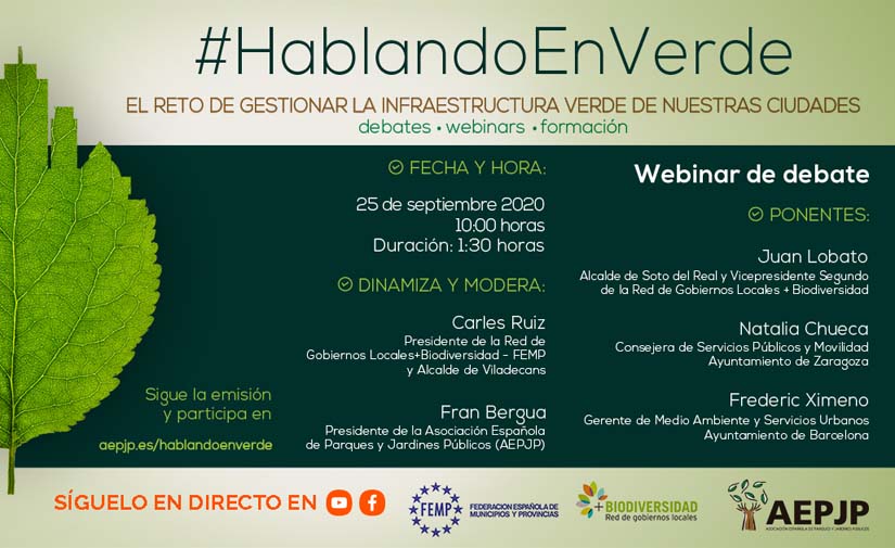 Vuelven los webinars #Hablandoenverde, centrados en la gestión de la infraestructura verde de nuestras ciudades