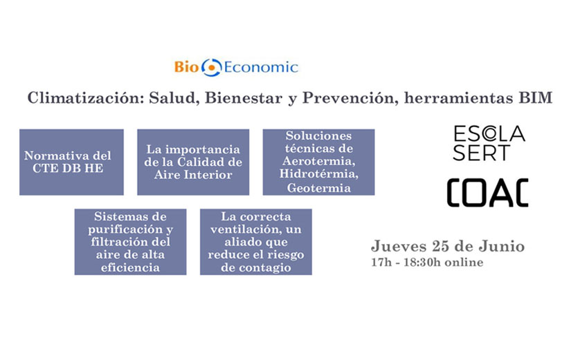 Webinar de BioEconomic: “Climatización Salud, Bienestar y Prevención, herramientas BIM”