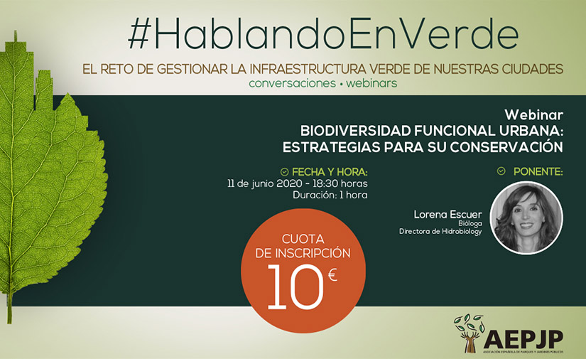 Webinar #Hablandoenverde sobre la biodiversidad funcional urbana