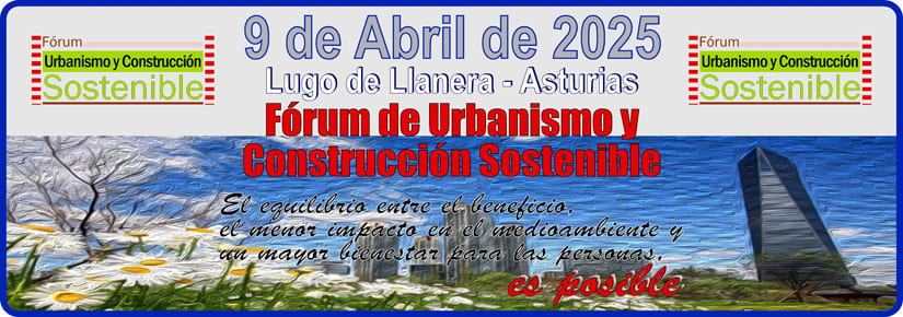 IX Fórum de Urbanismo y Construcción Sostenible